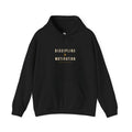 Discipline > Motivation Hoodie
