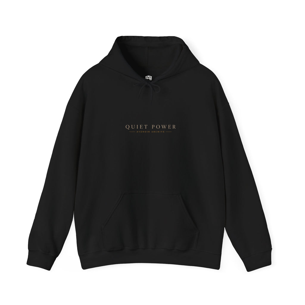 Quiet Power Hoodie