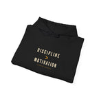Discipline > Motivation Hoodie